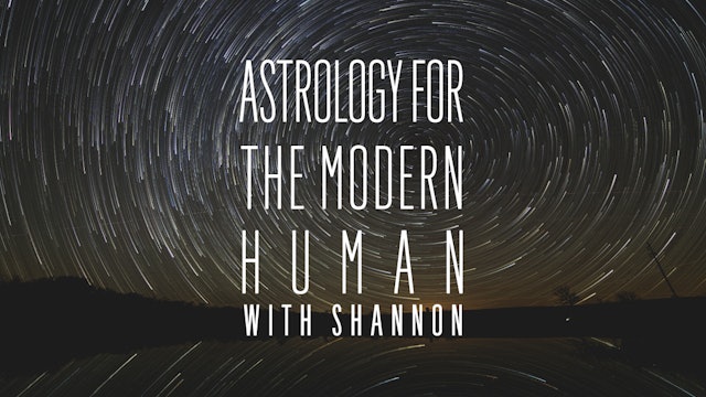 Astrology For the Modern Human