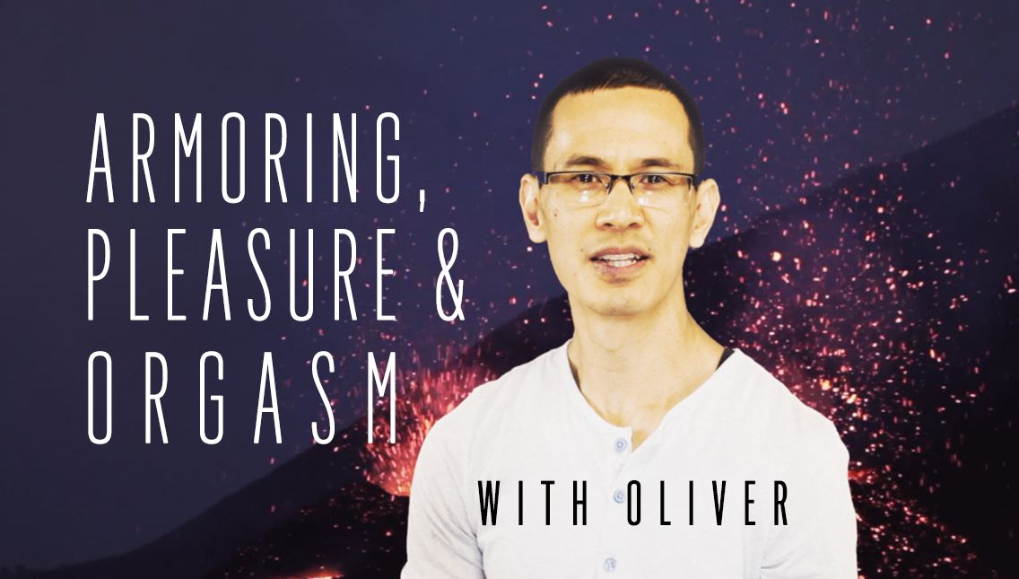 Armoring, Pleasure & Orgasm