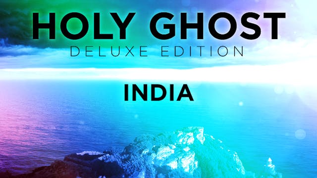 Holy Ghost Deluxe Edition - India