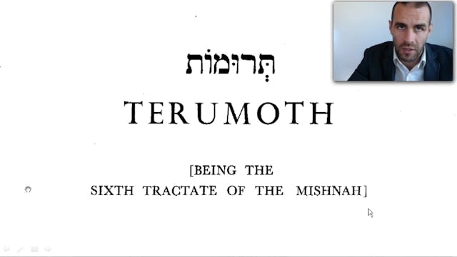 #20 ✡ Terumot 2:3-11:10