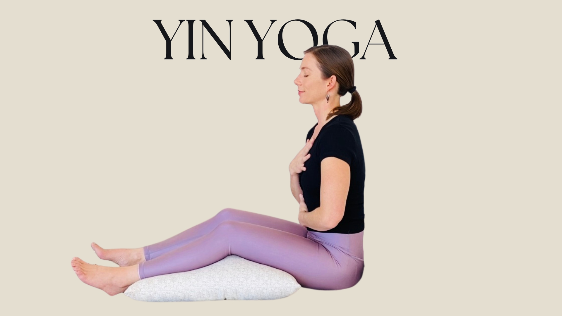 Yin Yoga