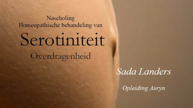 De homeopathische behandeling van serotiniteit