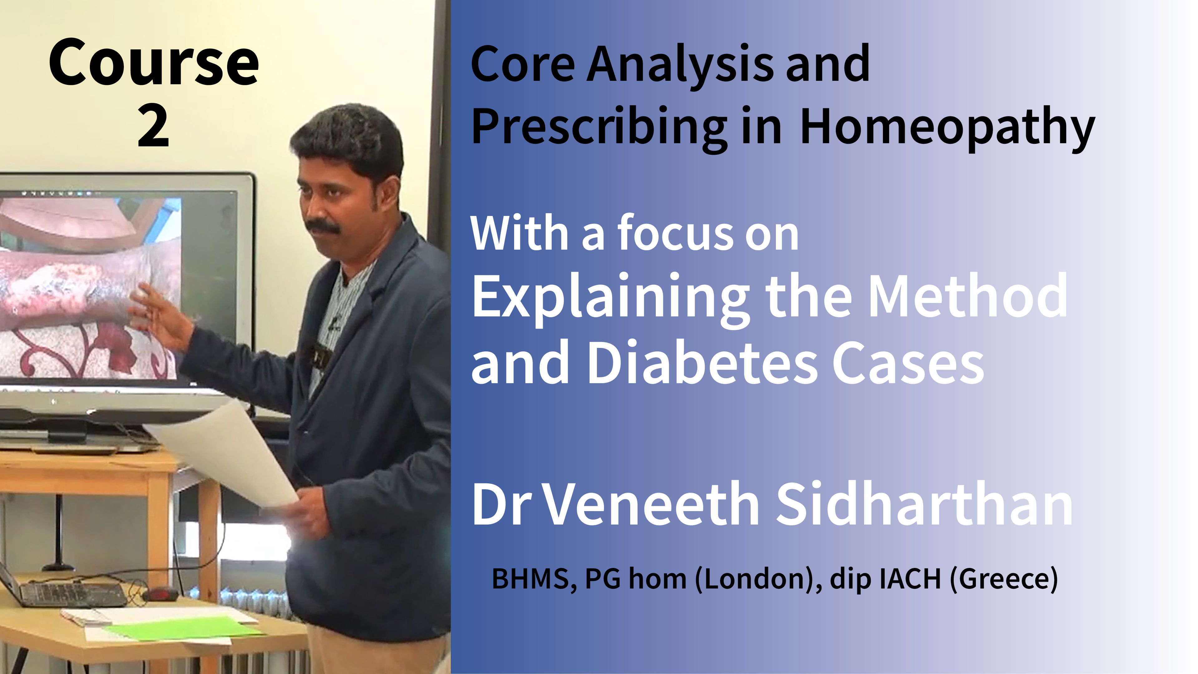 Core analysis Course 2 - Dr Veneeth Sidharthan