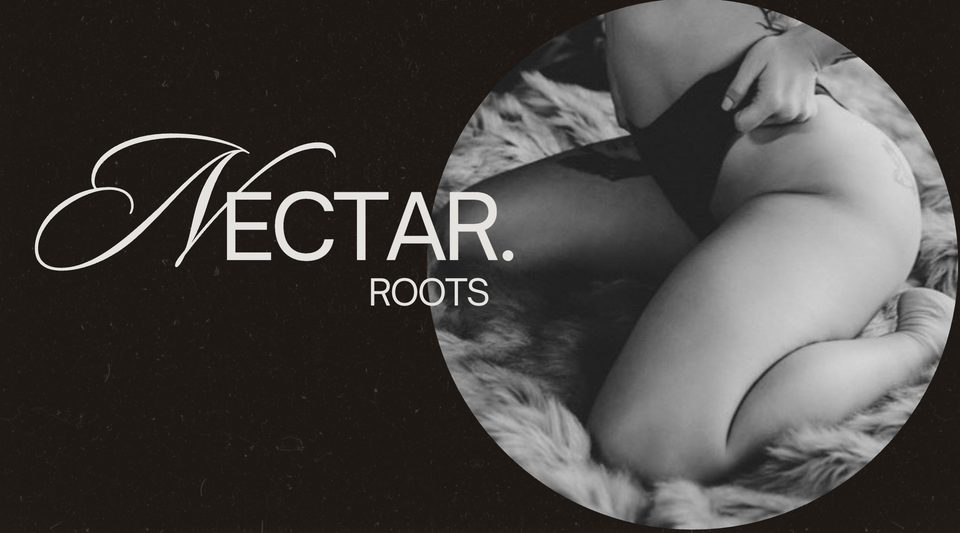 Nectar Roots - The Bones - 10.26
