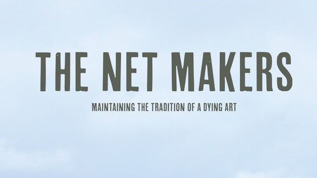 The Net Makers
