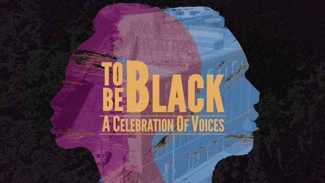 To Be Black: A Celebration of Black V...
