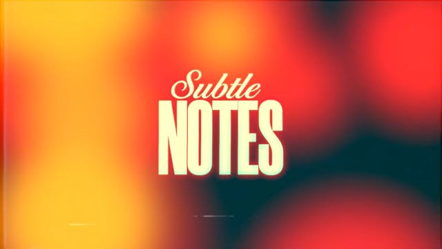 Subtle Notes - Teaser