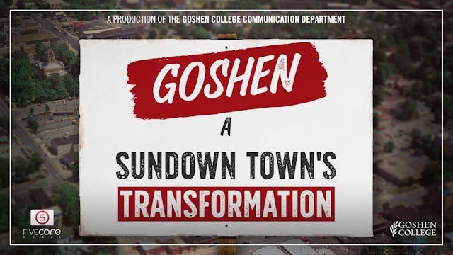 Goshen: A Sundown Town's Transformation