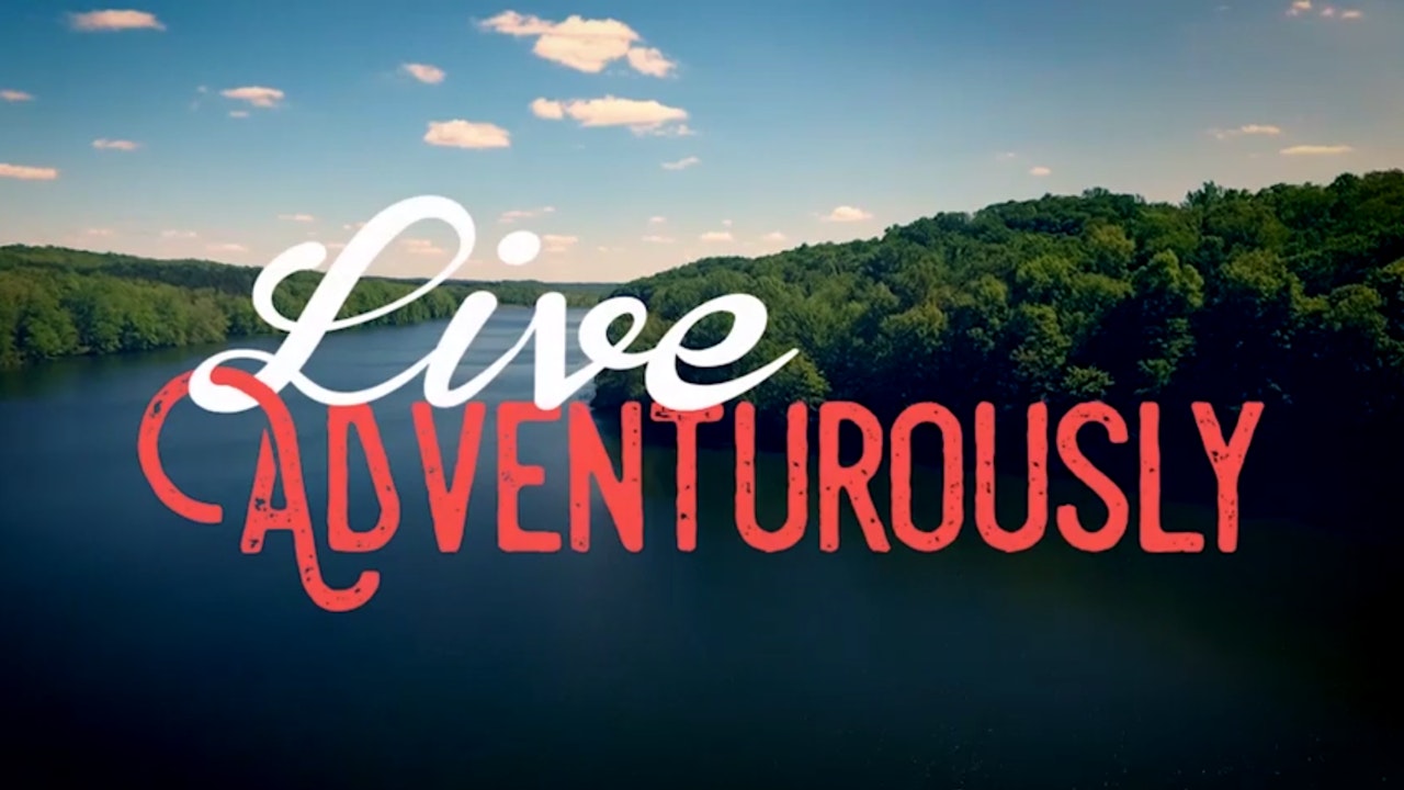 Live Adventurously