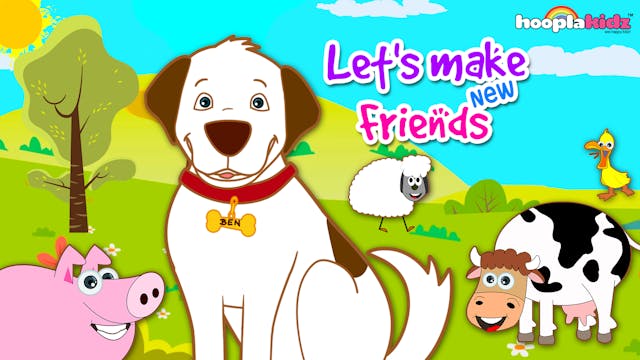 Let's Make New Friends! - HooplaKidz