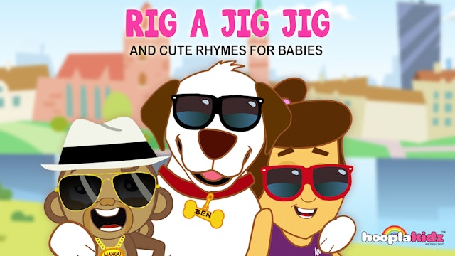 Rig A Jig Jig And Cute Rhymes For Babies