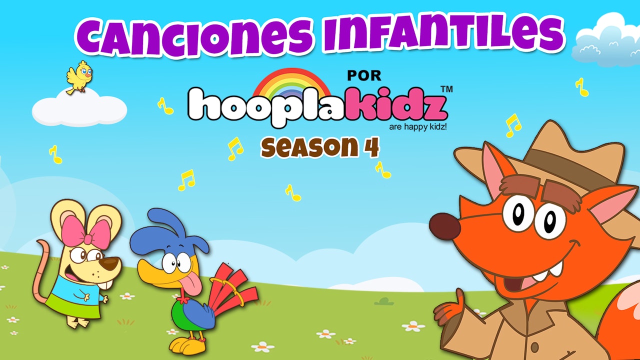 Canciones Infantiles por HooplaKidz - Season 4