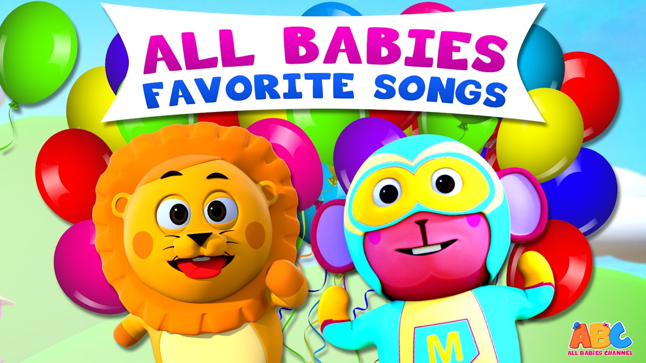 All Babies Favorite Songs