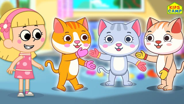 3 Little Kittens - KidsCamp