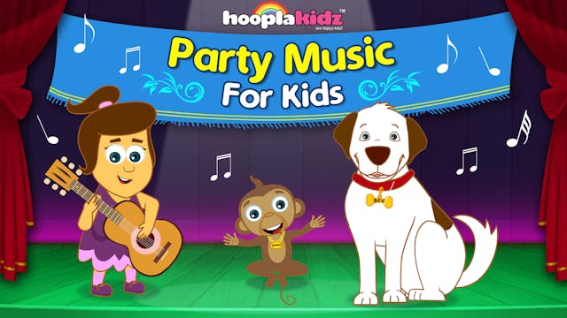 Party Music for Kids - HooplaKidz