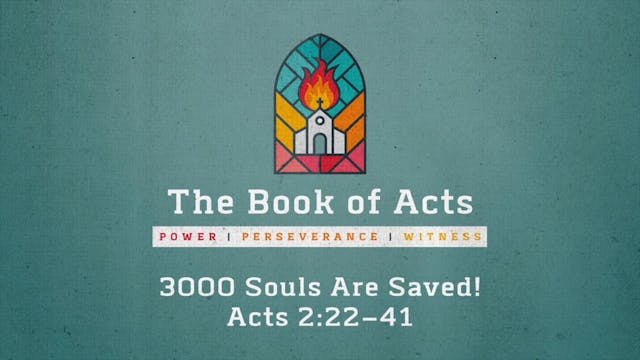 The Book of Acts // 3000 Souls Are Sa...
