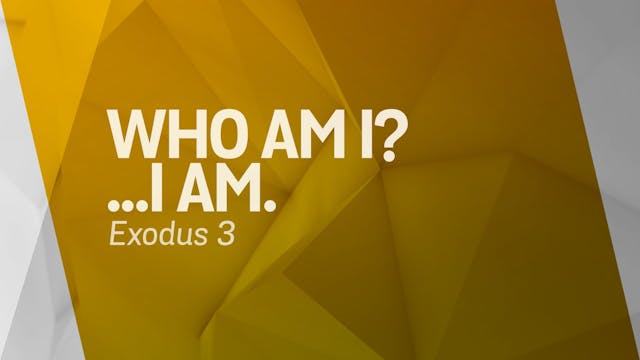 Who am I? ...I Am.
