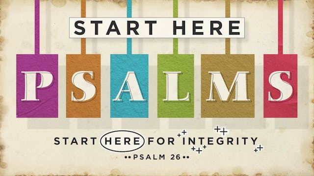 Start Here Psalms // Start Here for I...