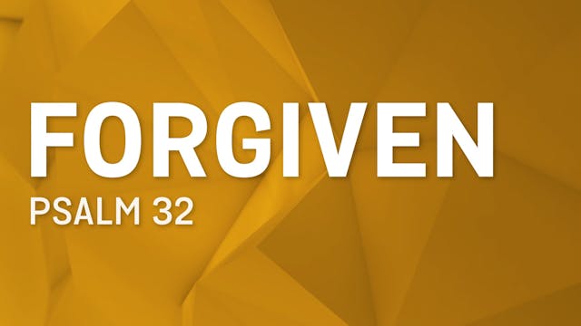 Forgiven