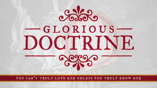 Glorious Doctrine: The Doctrine of the Holy Spirit