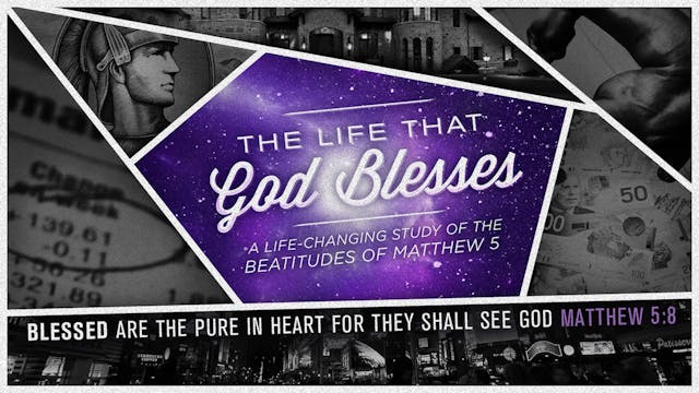 The Life That God Blesses: Happy Are ...