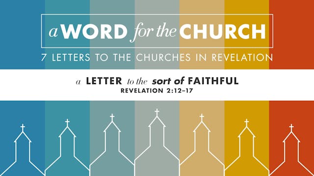 A Word for the Church // A Letter to ...