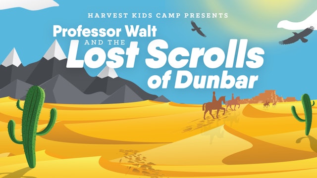 Professor Walt and the Lost Scrolls of Dunbar