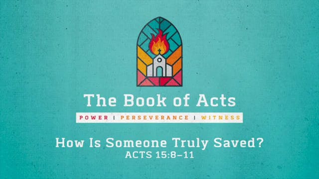 The Book of Acts // How Is Someone Tr...