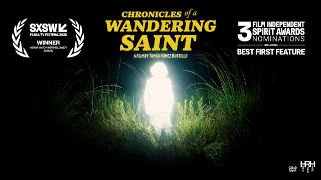 Chronicles of a Wandering Saint [UHD]