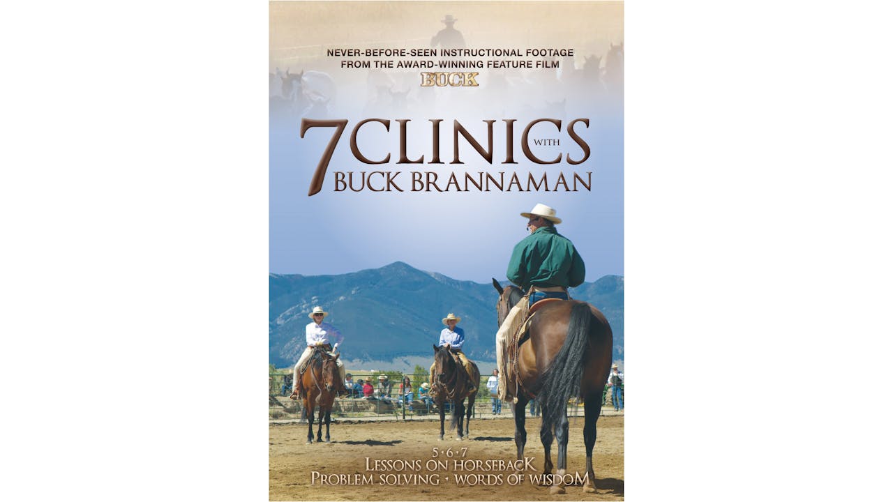 7 Clinics w/Buck Brannaman #5-Lessons HorsebackIII
