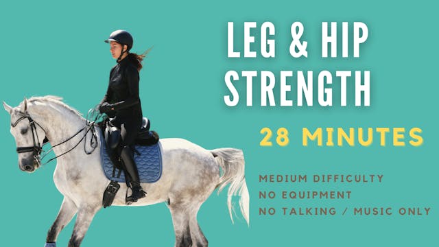 Leg & Hip Strength Workout (W6, WO1)