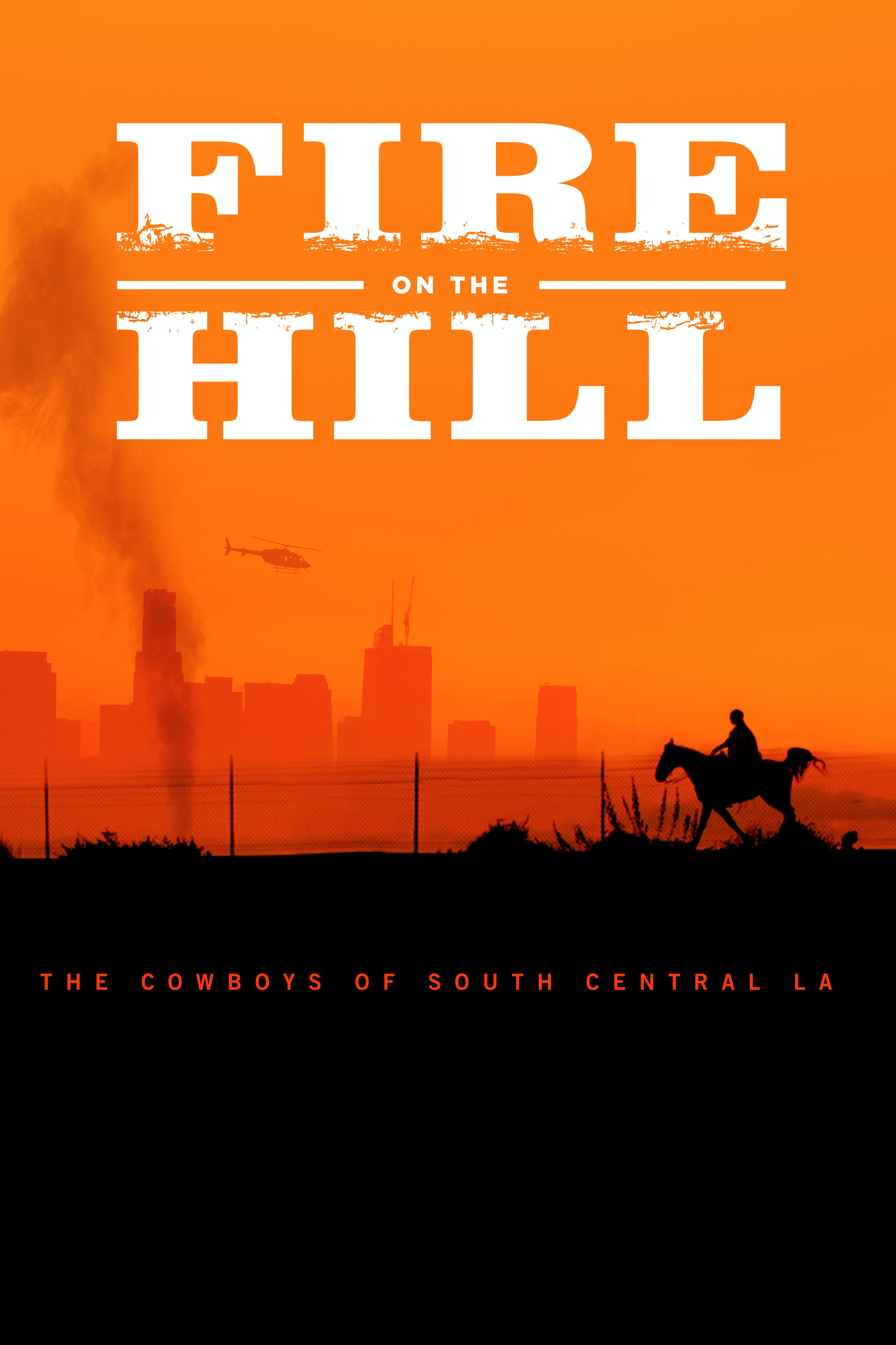 Fire On The Hill