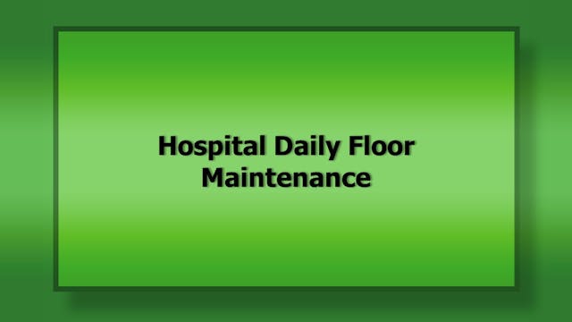 1064 Hospital Daily Floor Maintenance