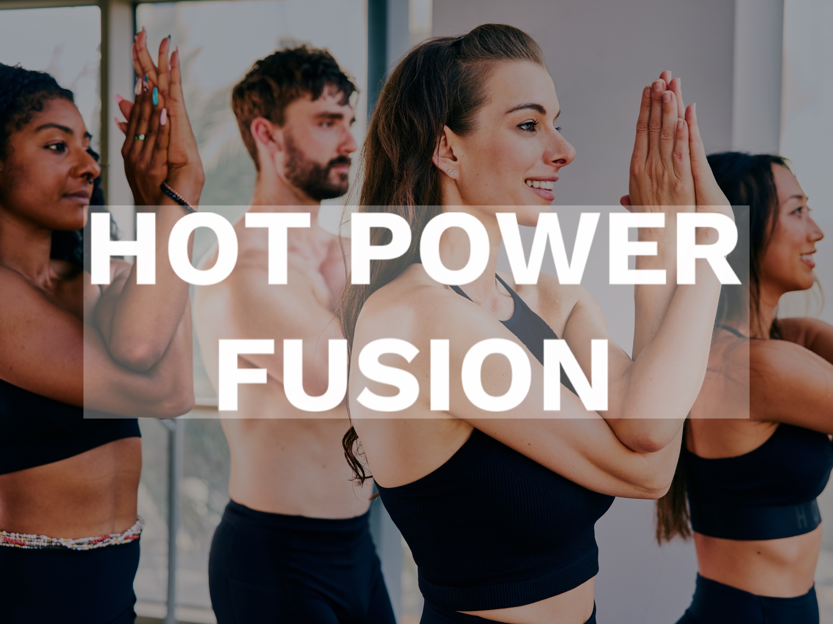 HOT POWER FUSION