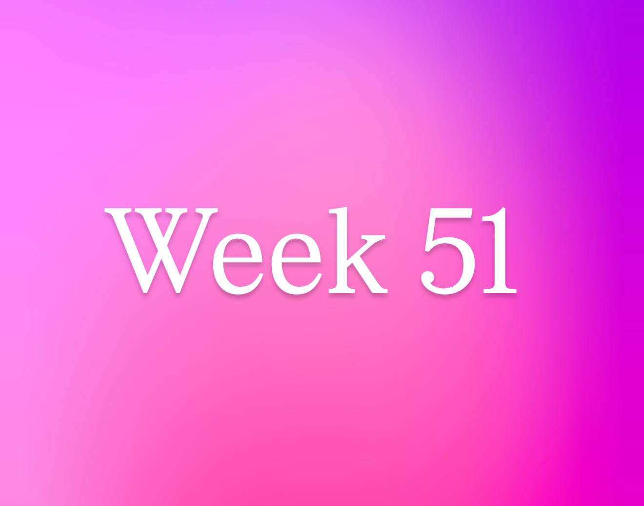 Week 51-2025