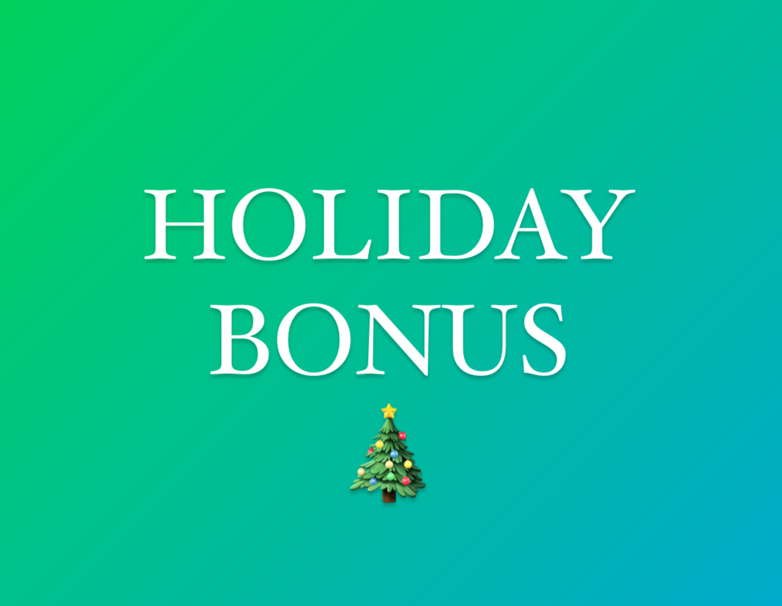 Holiday Bonus