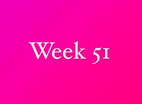 Week 51 