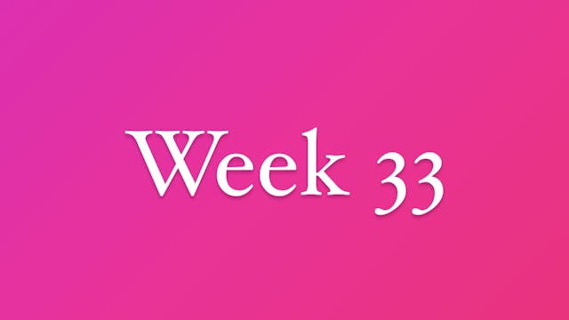 Week 33
