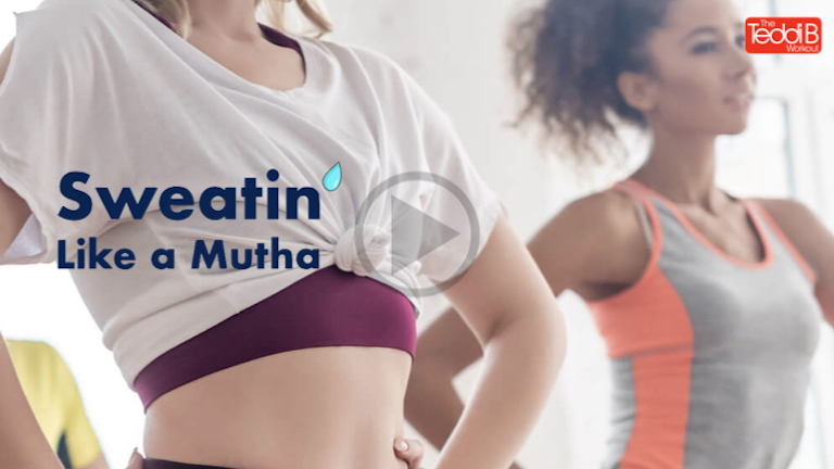 Sweatin’ Like a Mutha