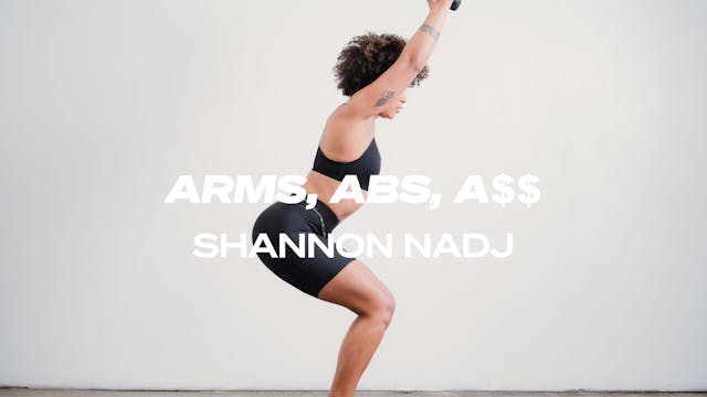 30 MIN. ARMS, ABS, A$$ - SHANNON 
