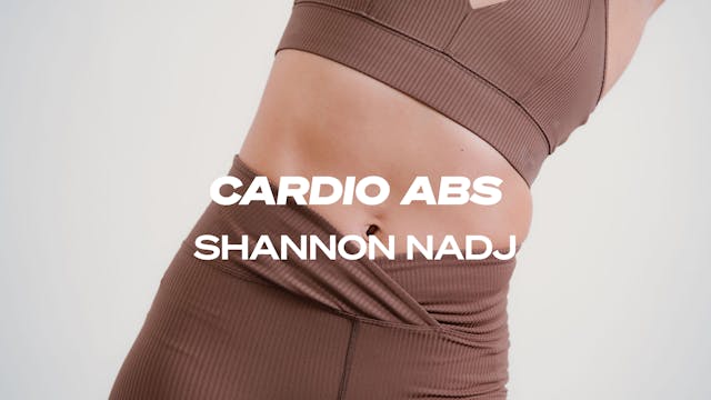 48 MIN. CARDIO ABS WITH SHANNON 