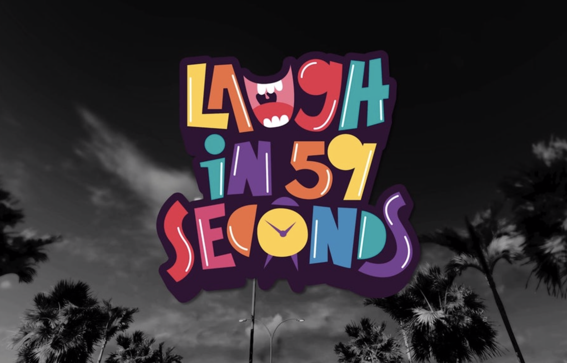 Make You Laugh in 59 Seconds