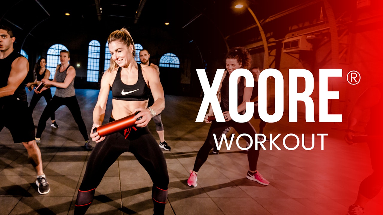 XCORE® WORKOUT 🔥