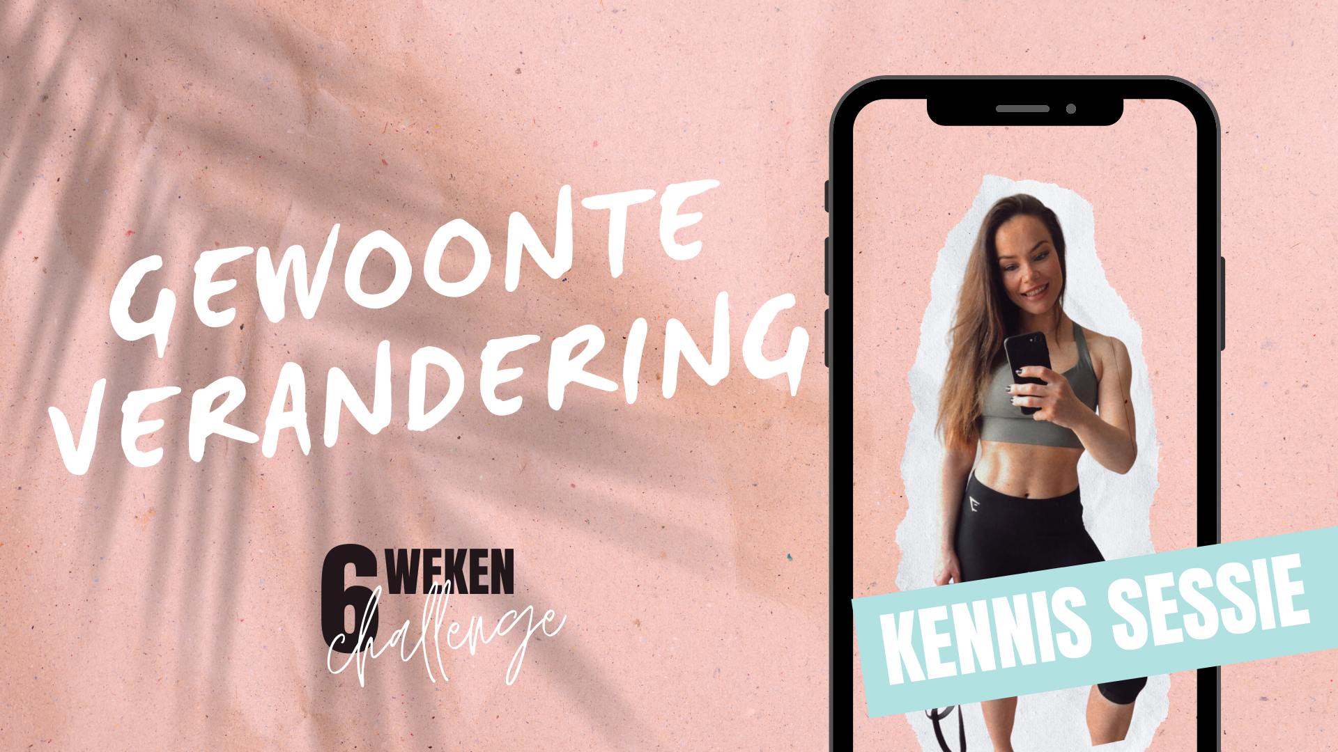 Kennis sessie #5 🎓 Verandering van gewoonte