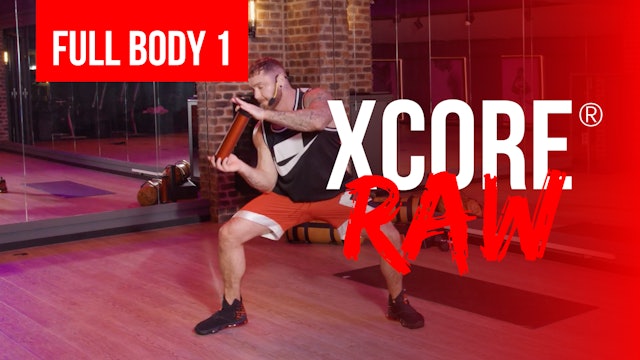 XCORE® RAW 🚀 Full body #1