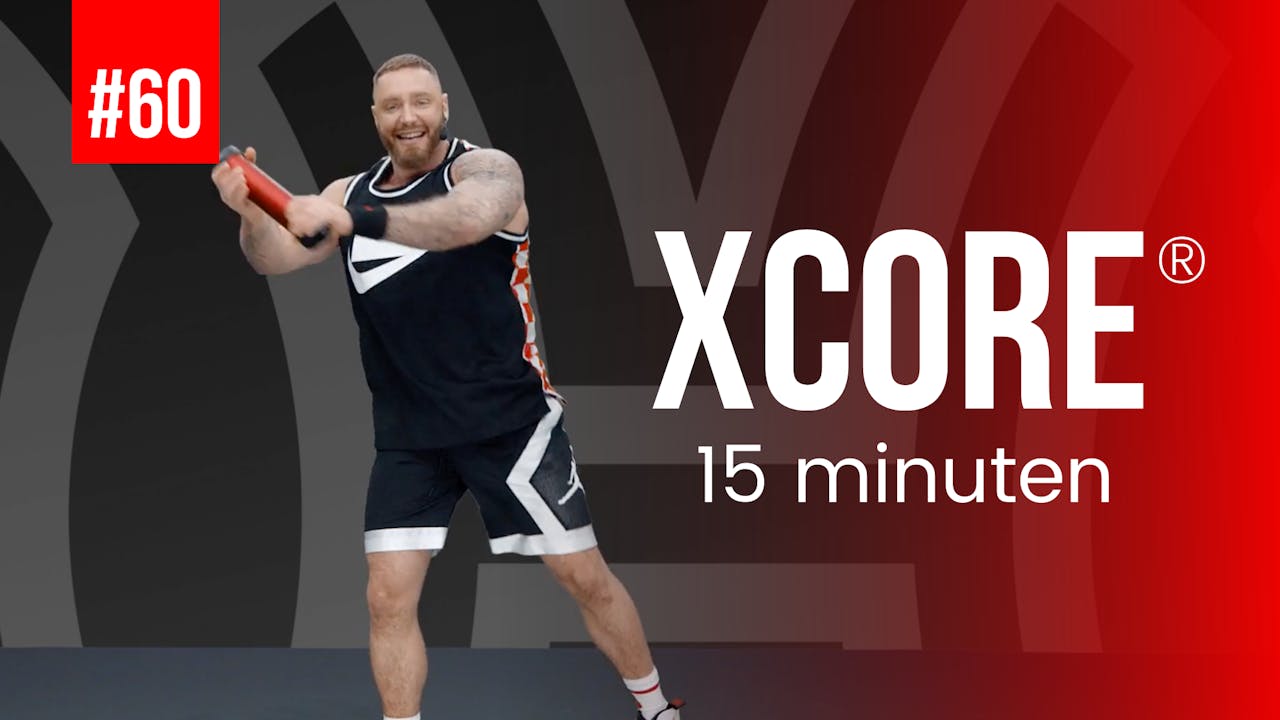 XCORE® 60 🔥 15 minuten HOW at home