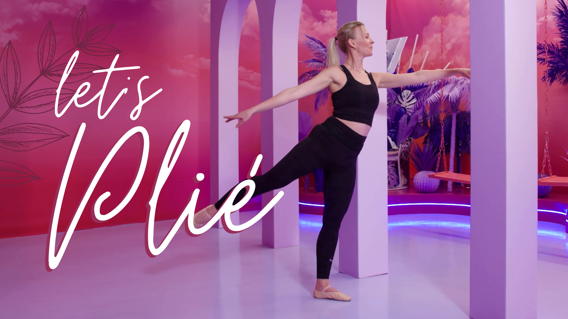 Lets Plié ✨met Natascha