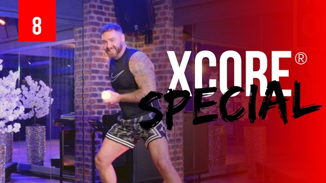 XCORE® Special #8 🔥