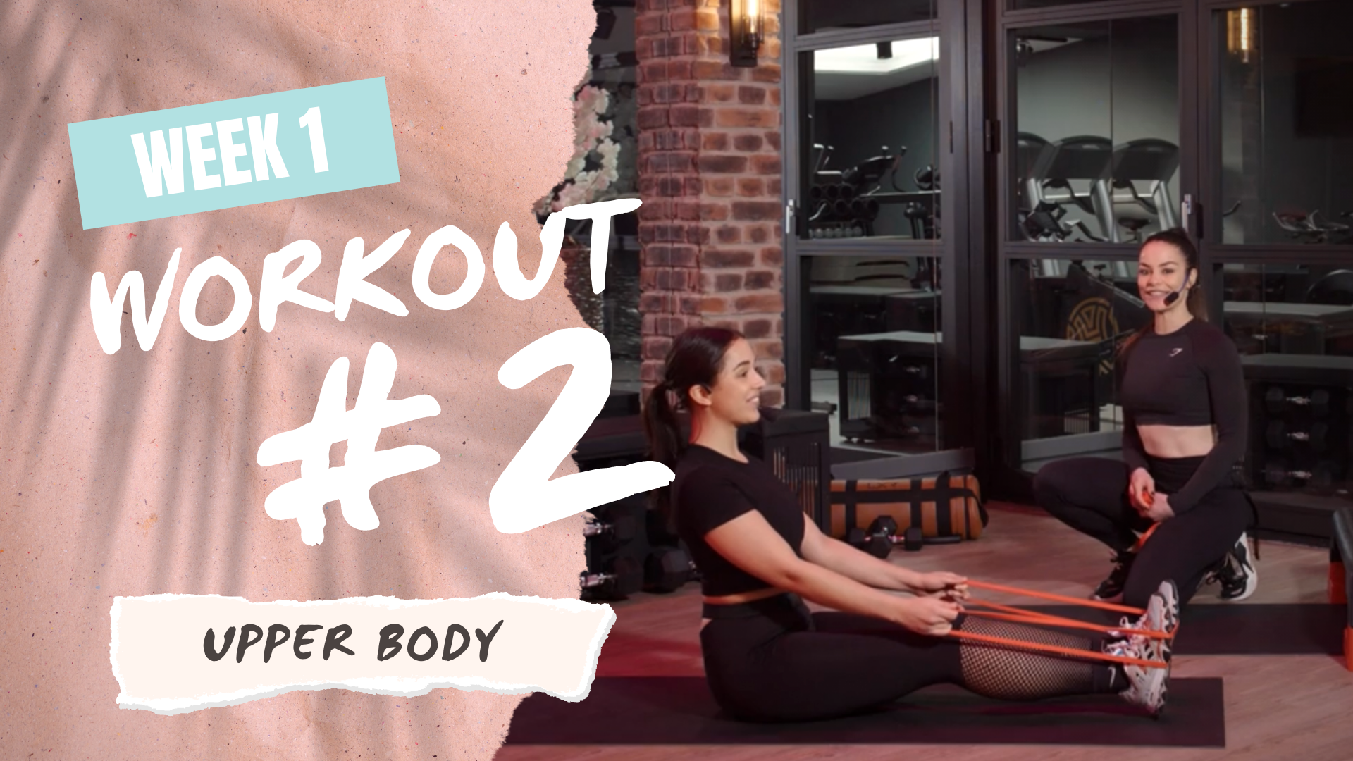 PT Week 1 / Workout 2- Upper Body (#2)