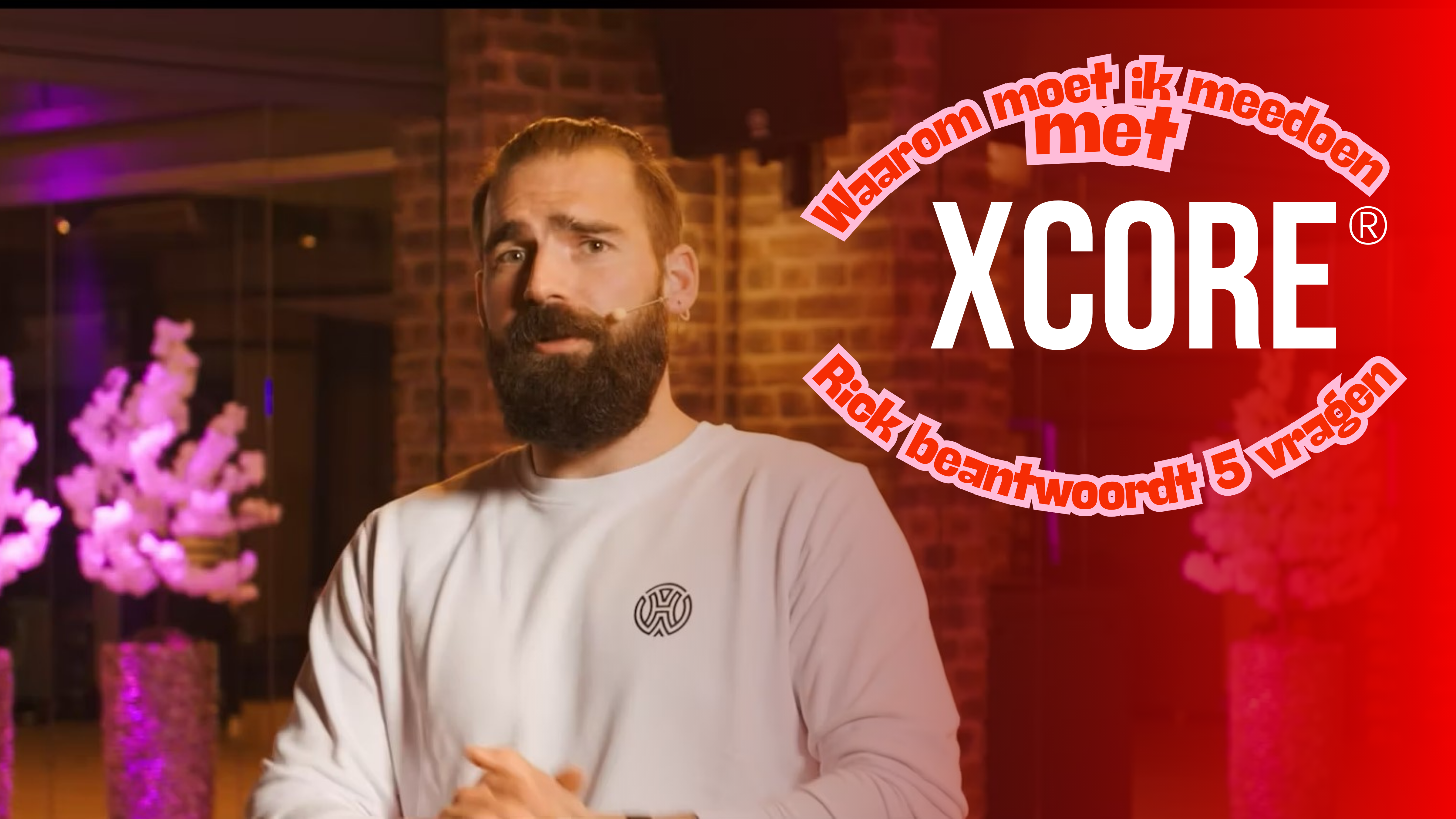 Wat je moet weten over XCORE®